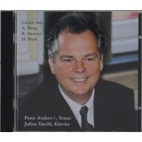 Various: Peter Anders jr. singt Lieder von Berg, Strauss,...