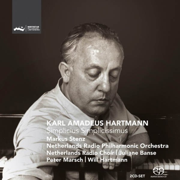 Karl Amadeus Hartmann (1905-1963): Simplicius Simplicissimus