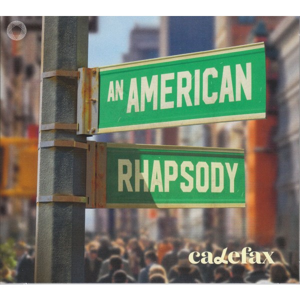 Various: Calefax Reed Quintet - An American Rhapsody