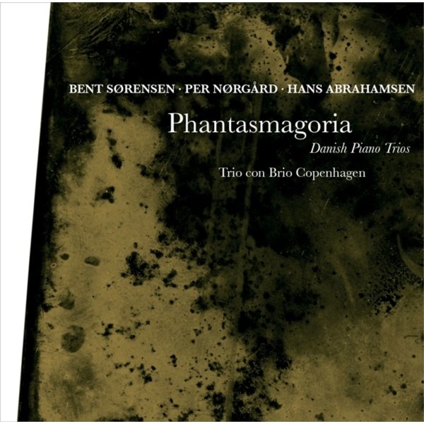 Various: Trio Con Brio Copenhagen - Phantasmagoria