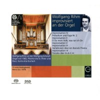 Wolfgang Rihm (1952-2024): Orgelwerke "Wolfgang Rihm...