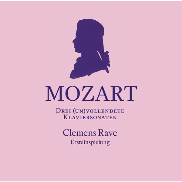 Wolfgang Amadeus Mozart (1756-1791): Drei (un)vollendete Klaviersonaten (nach erhaltenen Fragmenten ergänzt von Winfried Michel)