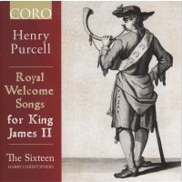 Henry Purcell (1659-1695): Royal Welcome Songs for King...