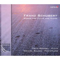 Franz Schubert (1797-1828): Werke für Flöte...