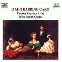 Various: Famous Italian Soprano Arias - "O Mio...