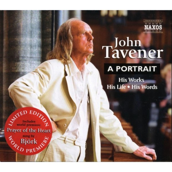 John Tavener (1944-2013): John Tavener - A Portrait