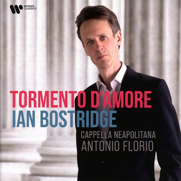 Various: Ian Bostridge - Tormento damore (Italian Baroque Arias)