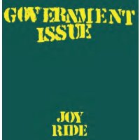 Government Issue: Joy Ride