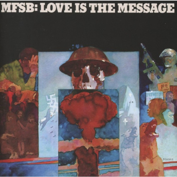 MFSB: Love Is The Message (Expanded Edition)