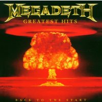 Megadeth: Back To The Start - Greatest Hits