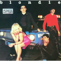 Blondie: Plastic Letters