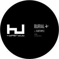 Burial: Subtemple/Beachfires