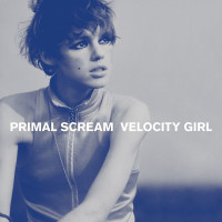 Primal Scream: Velocity Girl / Broken (Indie Retail...