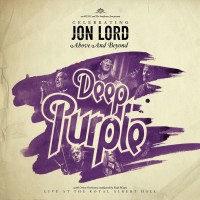 Deep Purple & Friends: Celebrating Jon Lord: Above...