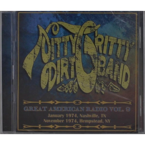 Nitty Gritty Dirt Band: Great American Radio Volume 9