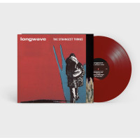 Longwave: Strangest Things (Red Vinyl)