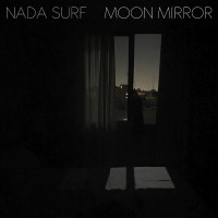 Nada Surf: Moon Mirror (Limited Indie Deluxe Edition)...