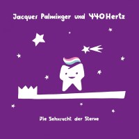 Jacques Palminger & 440 Hertz: Die Sehnsucht der Sterne