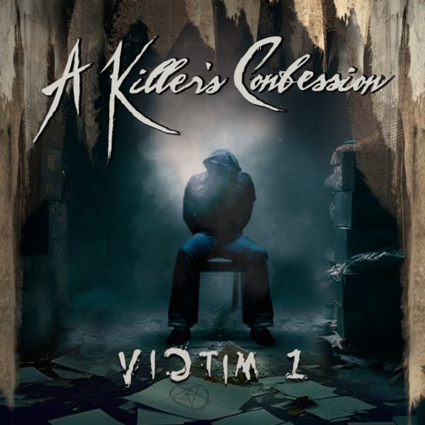 A Killers Confession: Victim 1 -   - (CD / V)