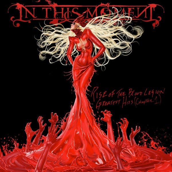 In This Moment: Rise Of The Blood Legion - Greatest Hits (Chapter 1) (Limited Edition) (Solid Red & White Vinyl)