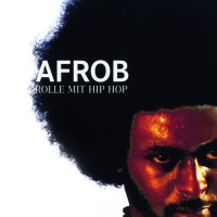 Afrob: Rolle mit Hip Hop