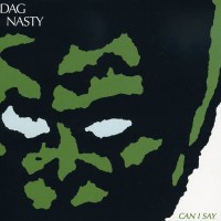 Dag Nasty: Can I Say