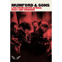 Mumford & Sons: Live In South Africa: Dust And Thunder