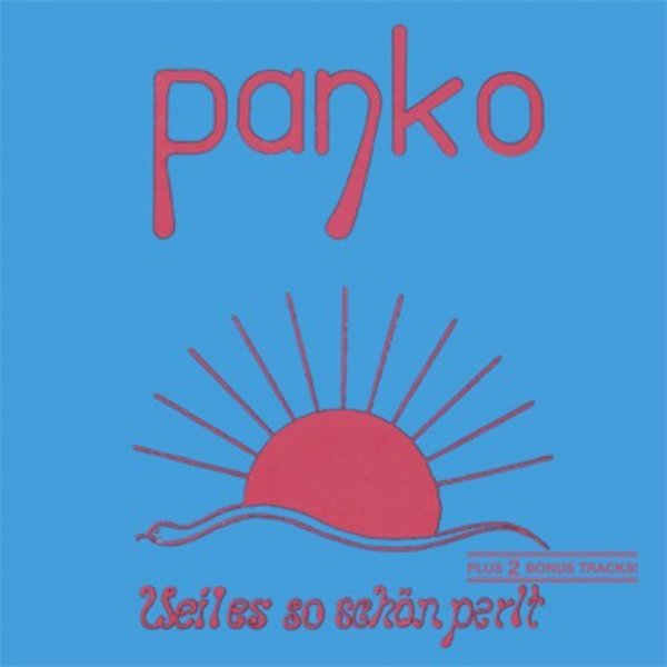 Panko: Weil es so schön perlt (+ 2 Bonus Tracks)