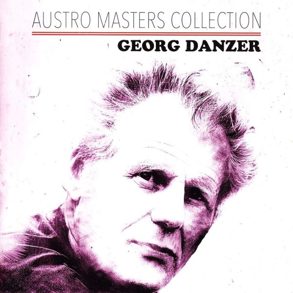 Georg Danzer: Austro Masters Collection