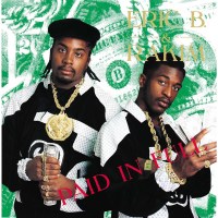 Eric B. & Rakim: Paid In Full (180g)