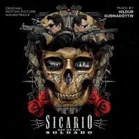 Various: Sicario: Day Of The Soldado