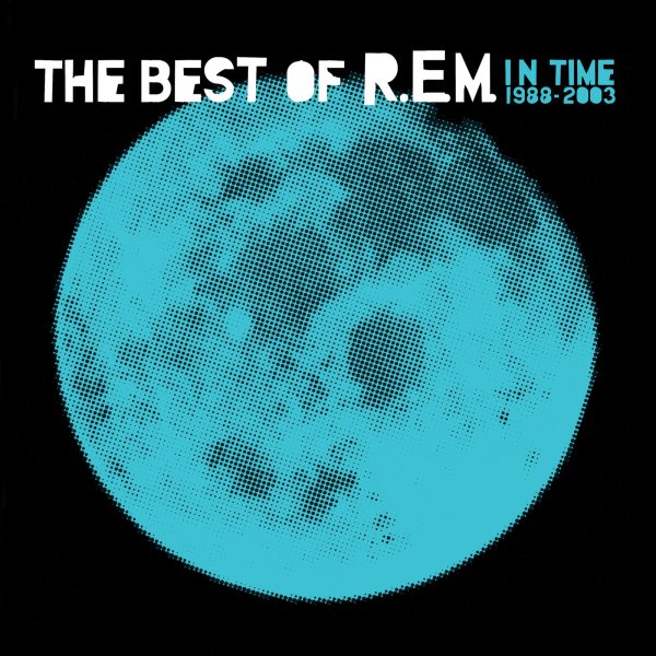 R.E.M.: In Time: A Collection Of R.E.M.s Greatest Hits From 1988 To 2003 (180g)