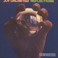 Joy Unlimited: Reflections (+ 10 Bonustracks)