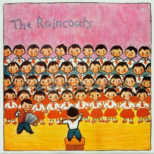 The Raincoats: Raincoats