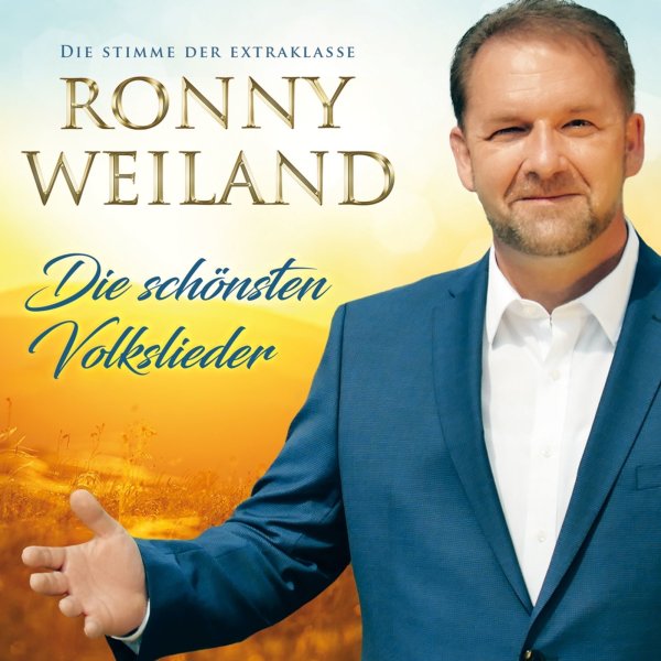 Ronny Weiland: Die schönsten Volkslieder