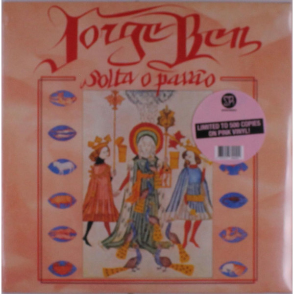 Jorge Ben Jor (aka Jorge Ben): Solta O Pavao (Limited Edition) (Pink Vinyl)