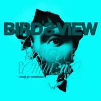 Birds View: House Of Commando