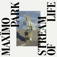 Maxïmo Park: Stream Of Life