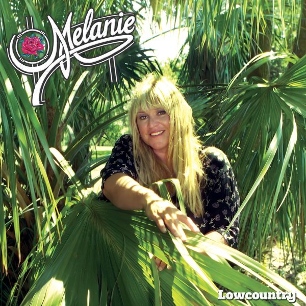 Melanie: Lowcountry (Expanded Edition)