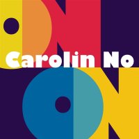 Carolin No: On & On