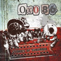 Oxo 86: Stories Of Suburbia (180g) (Limited Indie...