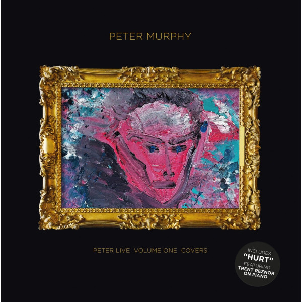 Peter Murphy: Peter Live Volume One Covers