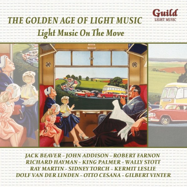 Various: The Golden Age Of Light Music: Light Music On The Move