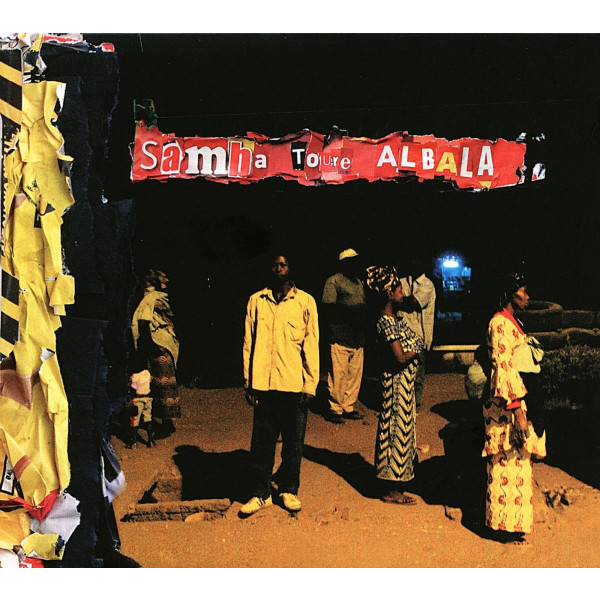 Samba Touré: Albala (Danger)