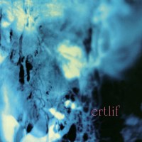 Ertlif: Ertlif (remastered)