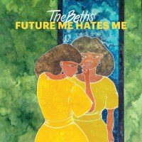 The Beths: Future Me Hates Me (Limited Edition) (Green...