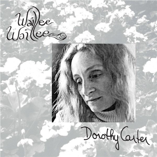 Dorothy Carter: Waillee Waillee