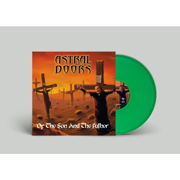 Astral Doors: Of The Son And The Father (Limited Edition) (Green Transparent Vinyl)