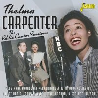 Thelma Carpenter: Eddie Cantor Sessions