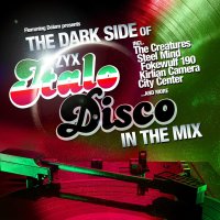 Various: The Dark Side Of Italo Disco In The Mix